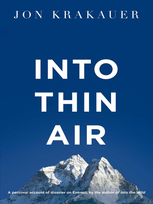 Title details for Into Thin Air by Jon Krakauer - Available